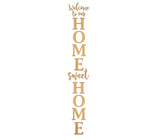 3D Welcome to our HOME Sweet HOME DIY Front Porch Leaner Kit