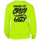Crazy - Long Sleeve Hi-Vis T-Shirt