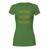 Triple Your Hustle Work Work Work T-Shirt