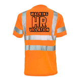 HR Violation - Reflective Safety T-Shirt