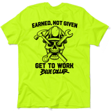 Earned Not Given - Safety Yellow T-Shirt