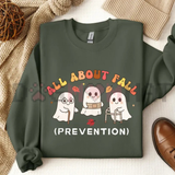"All About Fall Prevention" Cute Halloween Ghost Sweatshirt- Funny Nursing & OT Fall Safety Top