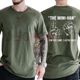 The Minivan 2 in the Front 5 in the Back Funny T-Shirt - Humor Graphic Tee