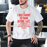 Pause & Reflect Tee – Funny "Think Before I Act" Women's Casual Graphic Shirt