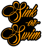 Sink or Swim Decal