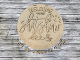 Welcome to the Shit Show Door Hanger DIY Unfinished Kit