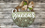 Finished - Welcome Succas Door Hanger