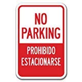 No Parking/Prohibido Estacionarse Sign 12 x 18 Heavy Gauge Aluminum Signs