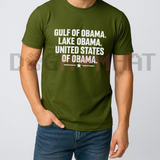 "Gulf Of Obama, Lake Obama, United States Of Obama" Political Satire Graphic T-Shirt