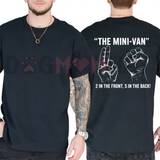 The Minivan 2 in the Front 5 in the Back Funny T-Shirt - Humor Graphic Tee