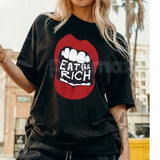 "Eat The Rich" Graphic T-Shirt - Anti-Capitalist Protest Tee, Funny Subversive Streetwear Shirt, Sarcastic Political Statement Apparel