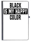 Udnag Ruled Notebook Diary Colour | Black Is My Happy Color, [A5 80Pages 80Gsm]
