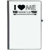 Udnag Ruled Notebook Diary Love | I Love Me You Should Too, [A5 80Pages 80Gsm]