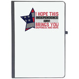 Udnag Ruled Notebook Diary Independance Day | I Hope This Independence Day Brings You Happiness And Hope, [A5 80Pages 80Gsm]