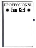 Udnag Ruled Notebook Diary Fan Girl | Professional Fangirl, [A5 80Pages 80Gsm]