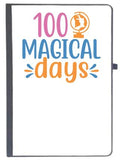 Udnag Ruled Notebook Diary Teacher Student | 100 Magical Daysssss, [A5 80Pages 80Gsm]