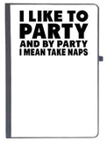 Udnag Ruled Notebook Diary Party | I Like To Party, [A5 80Pages 80Gsm]