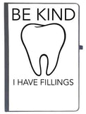 Udnag Ruled Notebook Diary Dentist | Be Kind Tooth I Have Feelings, [A5 80Pages 80Gsm]