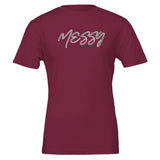 Perfectly Unfinished MESSY T-Shirt