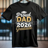 "Proud Dad of a 2026 Graduate" T-Shirt – Senior Class 2026 Graduation Graphic Tee, Premium 100% Cotton Commencement Top, Soft Lived-In Heavyweight Fatherhood Shirt, Made in USA