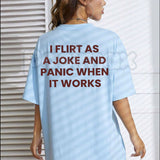 "I Flirt As A Joke" Funny T-Shirt – Sarcastic Social Anxiety Graphic Tee, Premium 100% Cotton Relatable Introvert Top, Soft Lived-In Heavyweight Panic Warning Shirt, Made in USA
