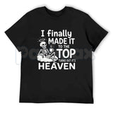 I Finally Made It To The Top Graphic T-Shirt – Skeleton Heaven Dark Humor Coffee Quote Unisex Cotton Shirt