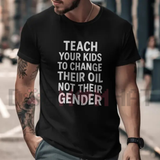 "Teach Kids How To Change Their Oil" Automotive Humor Graphic T-Shirt