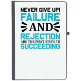 Udnag Ruled Notebook Diary Failure | Never Give Up Failure Rejection And Succeeding, [A5 80Pages 80Gsm]