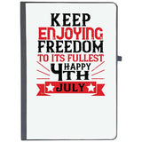 Udnag Ruled Notebook Diary Independance Day | Keep Enjoying Freedom To Its Fullest! Happy 4Th, [A5 80Pages 80Gsm]