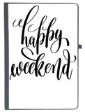 Udnag Ruled Notebook Diary Weekend | Happy Weekend, [A5 80Pages 80Gsm]
