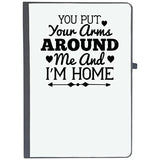 Udnag Ruled Notebook Diary Couple | You Put Your Arms Around Me And IM Home, [A5 80Pages 80Gsm]