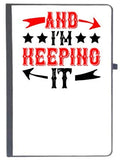 Udnag Ruled Notebook Diary Love | And IM Keeping It, [A5 80Pages 80Gsm]