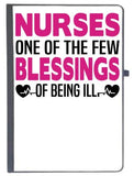 Udnag Ruled Notebook Diary Nurse | Nurses One Of The Few Blessings Of Being Ill, [A5 80Pages 80Gsm]