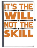Udnag Ruled Notebook Diary Will And Skill | ItS The, [A5 80Pages 80Gsm]