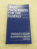 Drug Prescribing for the Elderly