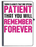 Udnag Ruled Notebook Diary Nurse | There Is Always That One Special Patient That You Will Remember Forever, [A5 80Pages 80Gsm]