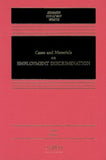 Cases and Materials on Employment Discrimination