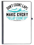 Udnag Ruled Notebook Diary Swimming | DonT Count Laps.Make Every Lap Count, [A5 80Pages 80Gsm]