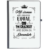 Udnag Ruled Notebook Diary December Birthday | All Women Are Created Equally December, [A5 80Pages 80Gsm]