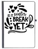 Udnag Ruled Notebook Diary Winter | Is It Winter Break, [A5 80Pages 80Gsm]