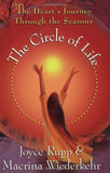The Circle Of Life: The Hearts Journey Through The Seasons