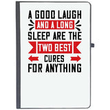 Udnag Ruled Notebook Diary Sleeping | A Good Laugh And A Long Sleep Are The Two Best Cures For Anything, [A5 80Pages 80Gsm]