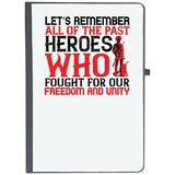 Udnag Ruled Notebook Diary Independance Day | LetS Remember All Of The Past Heroes Who Fought For Our Freedom And Unity, [A5 8