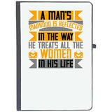 Udnag Ruled Notebook Diary Womens Day | A ManS Manhood Is Reflected In The Way, He Treats All The Women In His Life, [A5 80Pag