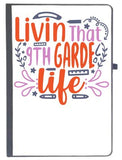 Udnag Ruled Notebook Diary Teacher | Livin That 9Th Garde Life, [A5 80Pages 80Gsm]
