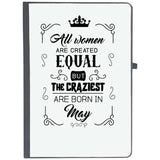 Udnag Ruled Notebook Diary May Birthday | All Women Are Created Equally May, [A5 80Pages 80Gsm]