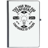 Udnag Ruled Notebook Diary Motivational | The Man Who Has Confidence In Himself Gains The Confidence Of Others, [A5 80Pages 80