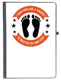 Udnag Ruled Notebook Diary Walking | I Sometimes Have A Tendency To Walk On The Dark Side, [A5 80Pages 80Gsm]