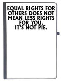 Udnag Ruled Notebook Diary Rights | Equal Rights For Others Does Not, [A5 80Pages 80Gsm]