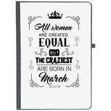 Udnag Ruled Notebook Diary March Birthday | All Women Are Created Equally March, [A5 80Pages 80Gsm]